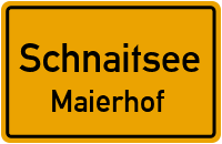 Straßenverzeichnis Schnaitsee Maierhof