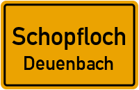 Straßenverzeichnis Schopfloch Deuenbach