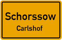 Schorssower Weg in SchorssowCarlshof