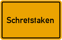 Ortsschild von Gemeinde Schretstaken in Schleswig-Holstein