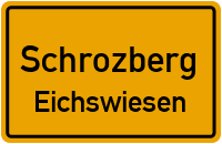Straßenverzeichnis Schrozberg Eichswiesen