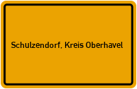 City Sign Schulzendorf, Kreis Oberhavel