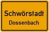 Straßen in Schwörstadt Dossenbach