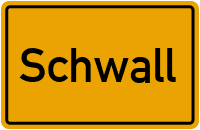 Ortsschild von Gemeinde Schwall in Rheinland-Pfalz