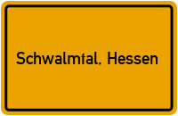 Ortsschild von Gemeinde Schwalmtal, Hessen in Hessen