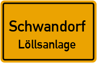 Straßenverzeichnis Schwandorf Löllsanlage