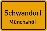 Straßenverzeichnis Schwandorf Münchshöf