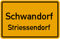 Strießendorfer Straße in SchwandorfStriessendorf