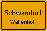 Schmidmühlener Straße in SchwandorfWaltenhof