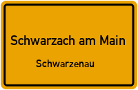 Straßen in Schwarzach am Main Schwarzenau