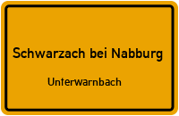 Straßenverzeichnis Schwarzach bei Nabburg Unterwarnbach