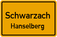 Hanselberg in SchwarzachHanselberg