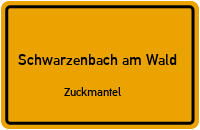 Zuckmantel in 95131 Schwarzenbach am Wald (Zuckmantel)
