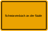 Wo liegt Schwarzenbach an der Saale?