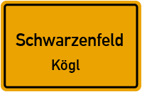 Straßen in Schwarzenfeld Kögl