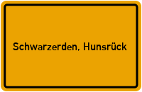 Ortsschild von Gemeinde Schwarzerden, Hunsrück in Rheinland-Pfalz