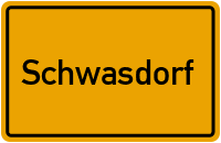 Ortsschild Schwasdorf
