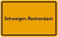 Ortsschild von Gemeinde Schweigen-Rechtenbach in Rheinland-Pfalz