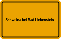 City Sign Schweina bei Bad Liebenstein