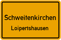 Straßenverzeichnis Schweitenkirchen Loipertshausen