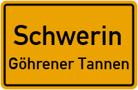 Straßenverzeichnis Schwerin Göhrener Tannen