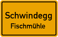 Bahnhofstraße in SchwindeggFischmühle