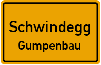 Gumpenbau in SchwindeggGumpenbau