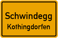 Kothingdorfen in SchwindeggKothingdorfen