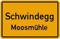 Moosmühle in SchwindeggMoosmühle