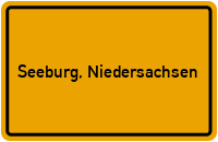 Ortsschild von Gemeinde Seeburg, Niedersachsen in Niedersachsen