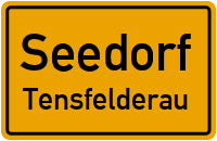Straßenverzeichnis Seedorf Tensfelderau
