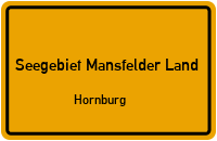 Schenkplatz in 06317 Seegebiet Mansfelder Land (Hornburg)