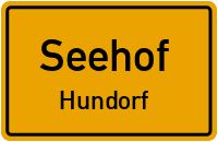 Hundorfer Straße in SeehofHundorf