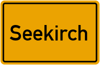 Ortsschild von Gemeinde Seekirch in Baden-Württemberg