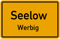 Langsower Straße in SeelowWerbig