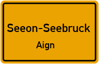 Straßen in Seeon-Seebruck Aign