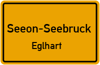 Straßen in Seeon-Seebruck Eglhart