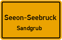 Straßen in Seeon-Seebruck Sandgrub