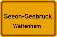 Straßen in Seeon-Seebruck Wattenham