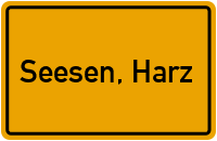Ortsschild von Stadt Seesen, Harz in Niedersachsen