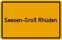 Ortsschild Seesen-Groß Rhüden