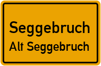 Buchenweg in SeggebruchAlt Seggebruch