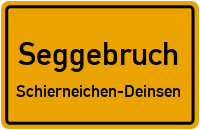 Hauptstraße in SeggebruchSchierneichen-Deinsen