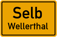 Wellerthal in SelbWellerthal