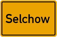 Selchow in Brandenburg