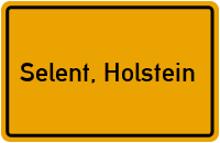 Ortsschild von Gemeinde Selent, Holstein in Schleswig-Holstein