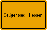 Ortsschild von Stadt Seligenstadt, Hessen in Hessen