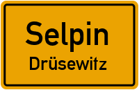 Drüsewitz in SelpinDrüsewitz