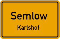 Karlshof in SemlowKarlshof