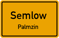Chausseestraße in SemlowPalmzin